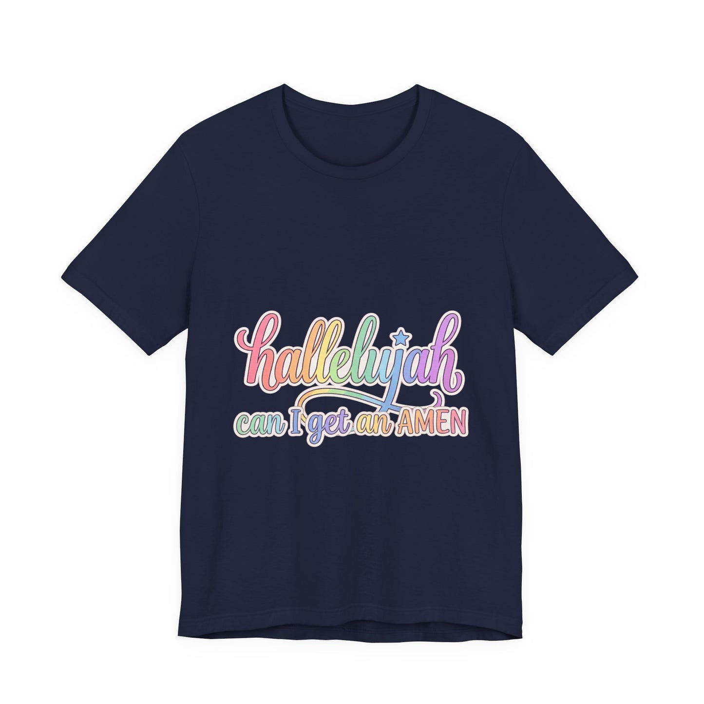 Hallelujah can I get an Amen T-Shirt | Christian faith typography, colorful praise