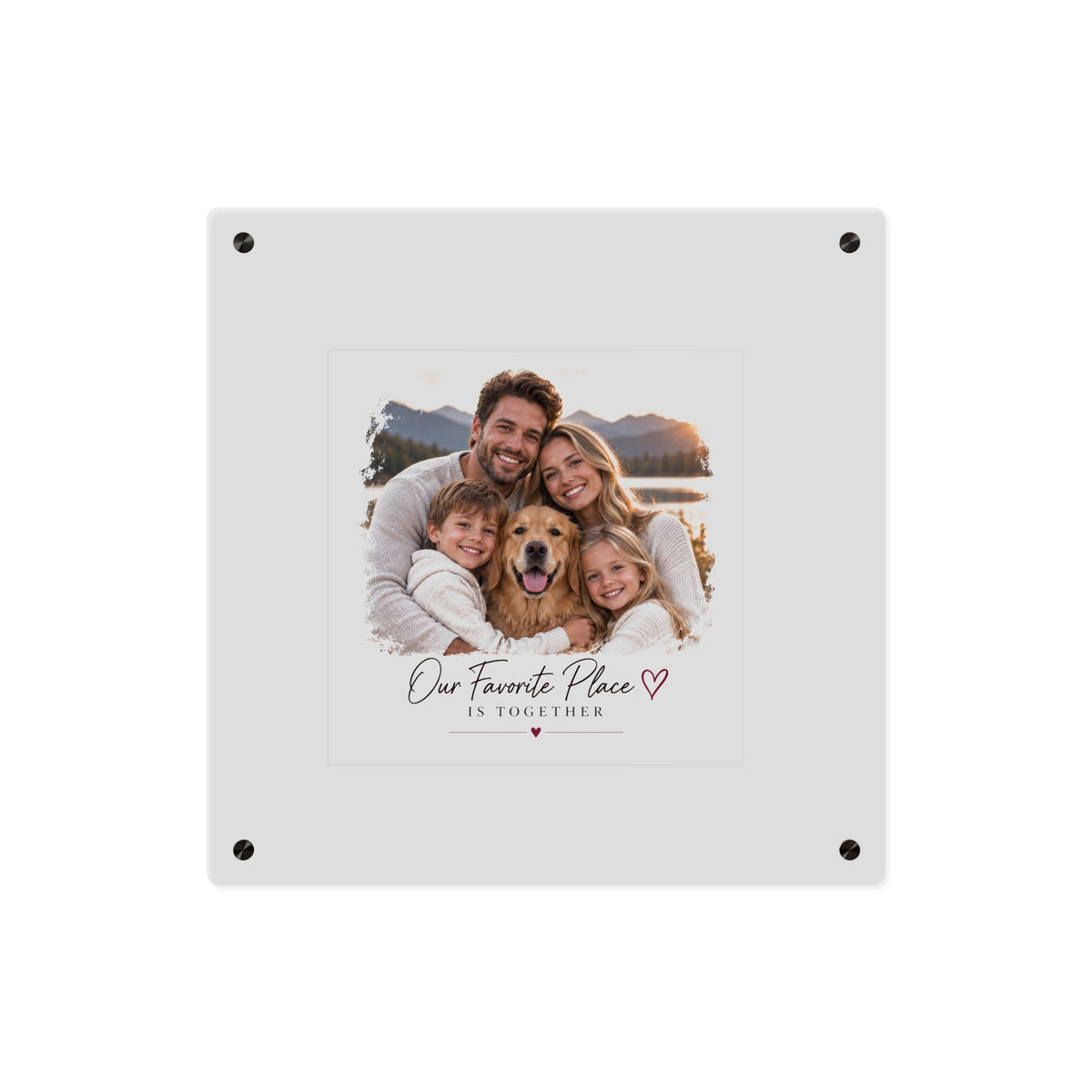 Acrylic Wall Art Panel — Personalized Family Photo "Our Favorite Place Is Together"