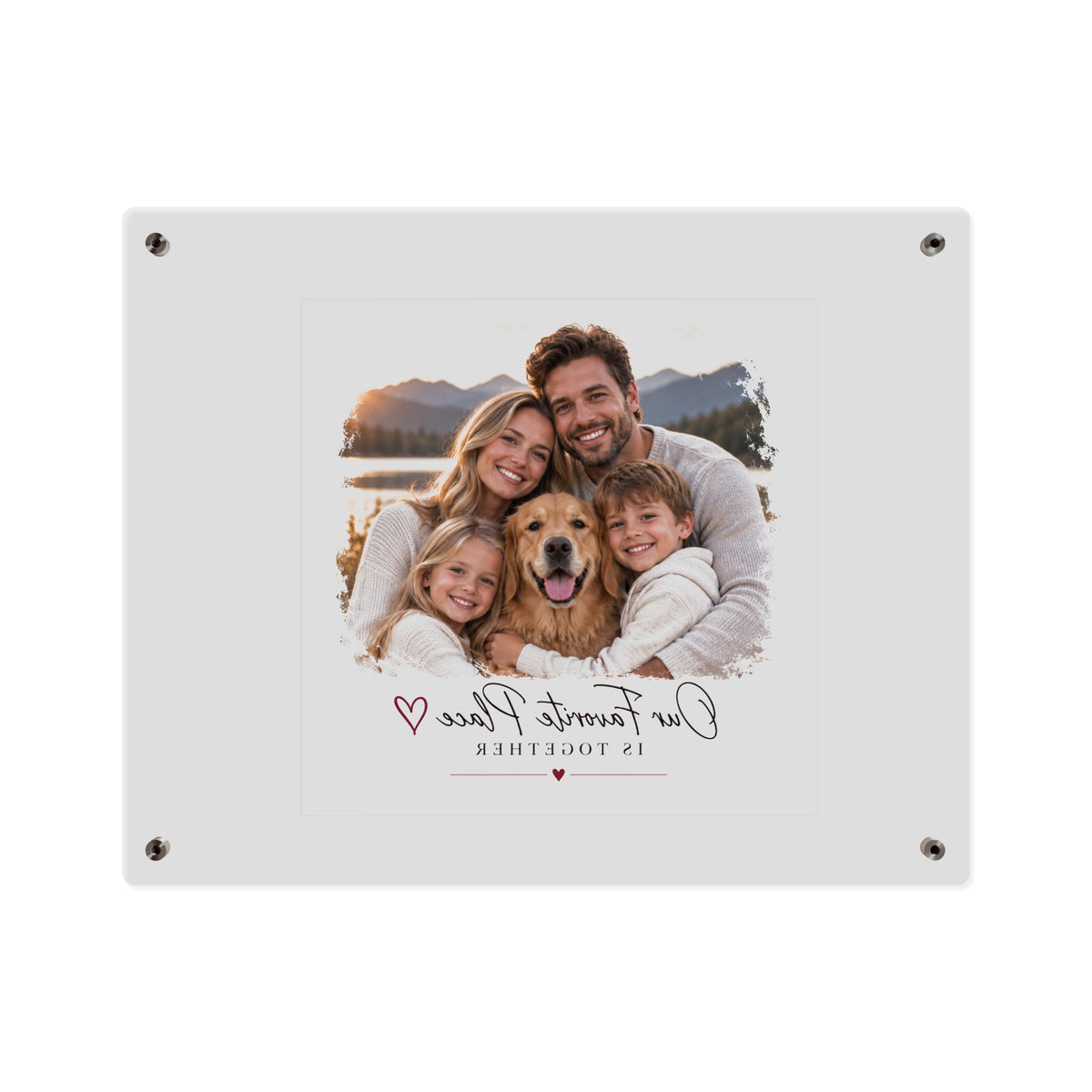 Acrylic Wall Art Panel — Personalized Family Photo "Our Favorite Place Is Together"