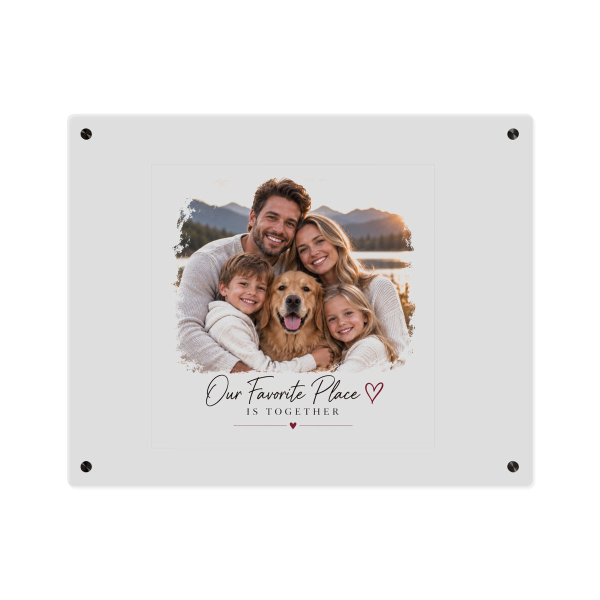 Acrylic Wall Art Panel — Personalized Family Photo "Our Favorite Place Is Together"