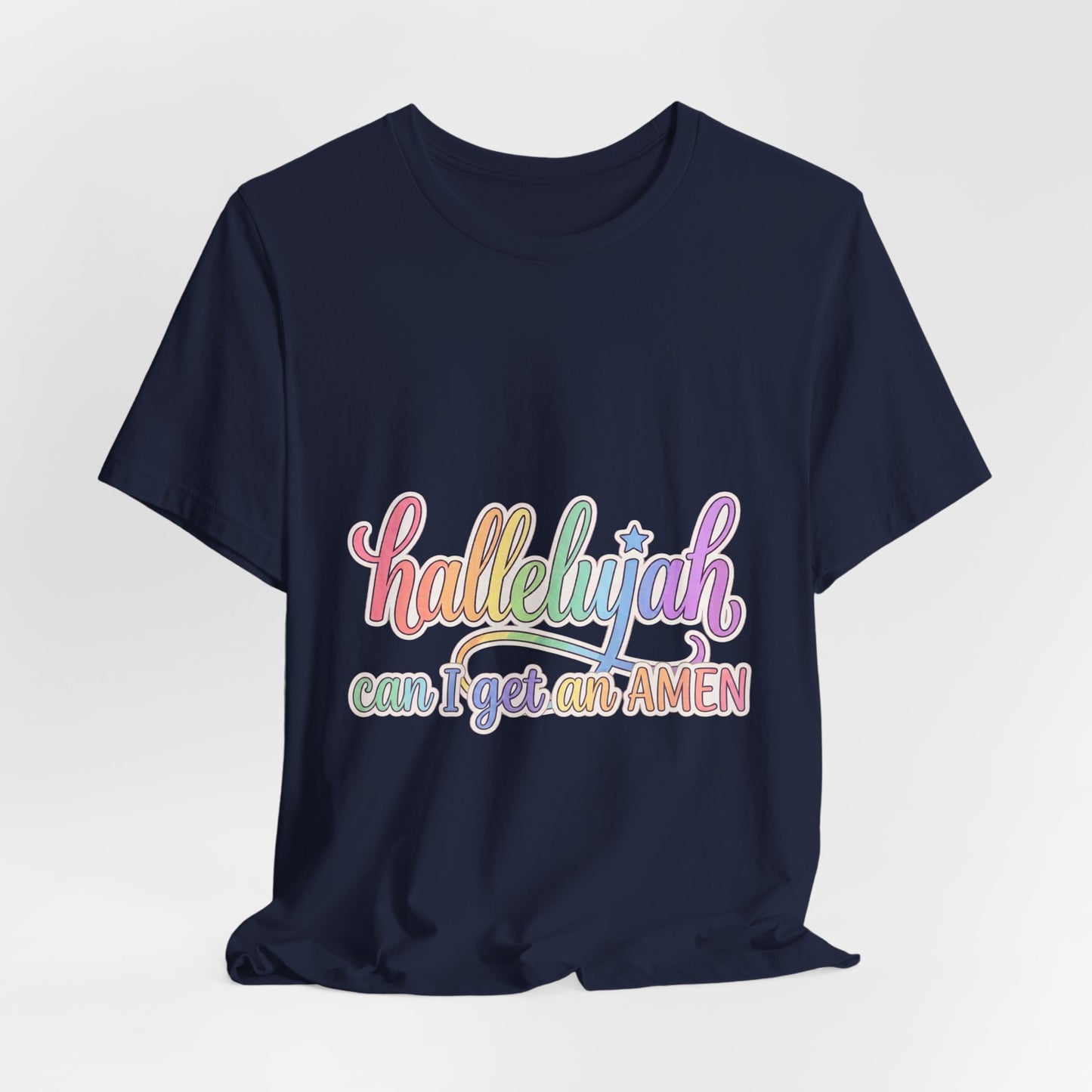 Hallelujah can I get an Amen T-Shirt | Christian faith typography, colorful praise
