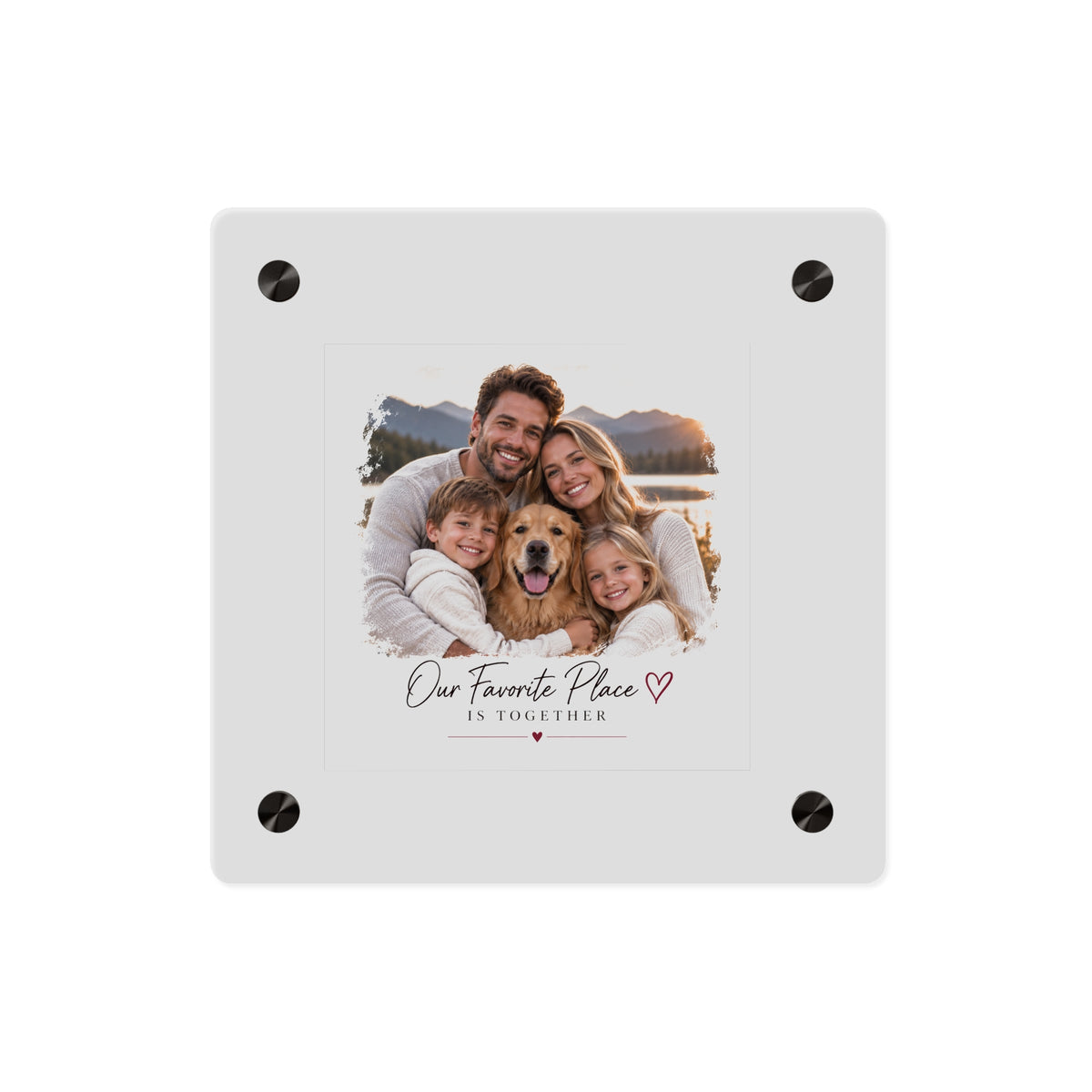 Acrylic Wall Art Panel — Personalized Family Photo "Our Favorite Place Is Together"