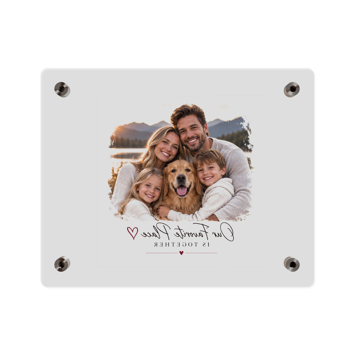 Acrylic Wall Art Panel — Personalized Family Photo "Our Favorite Place Is Together"