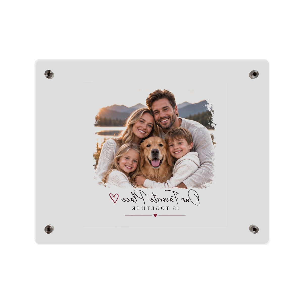 Acrylic Wall Art Panel — Personalized Family Photo "Our Favorite Place Is Together"