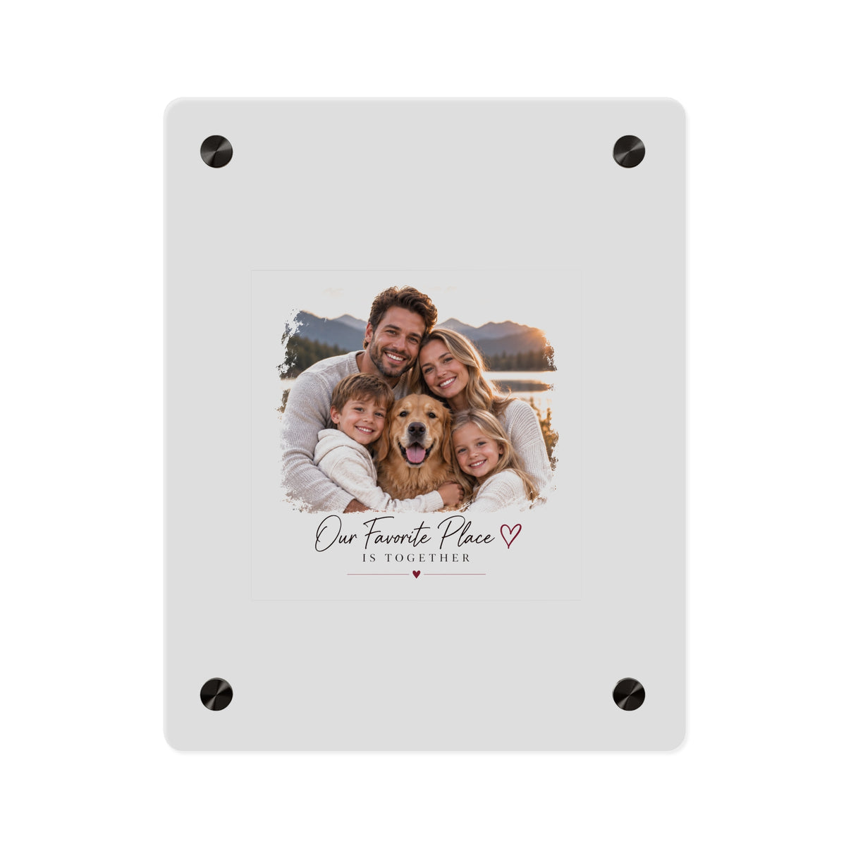 Acrylic Wall Art Panel — Personalized Family Photo "Our Favorite Place Is Together"