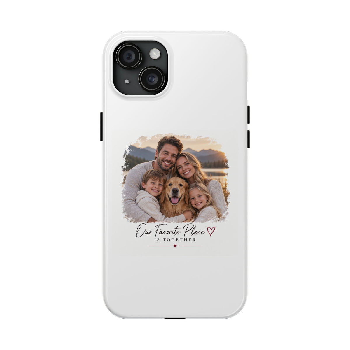 Tough Phone Case — Personalized Photo "Our Favorite Place" Protective Cover