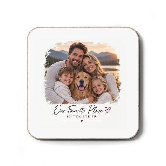 Personalized Photo Coaster — "Our Favorite Place Is Together" Hardboard Drink Coaster