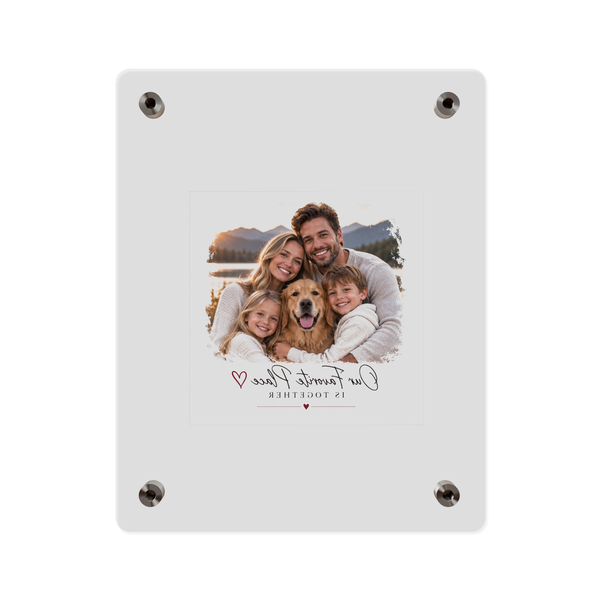 Acrylic Wall Art Panel — Personalized Family Photo "Our Favorite Place Is Together"