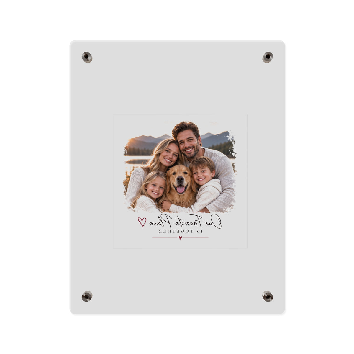 Acrylic Wall Art Panel — Personalized Family Photo "Our Favorite Place Is Together"